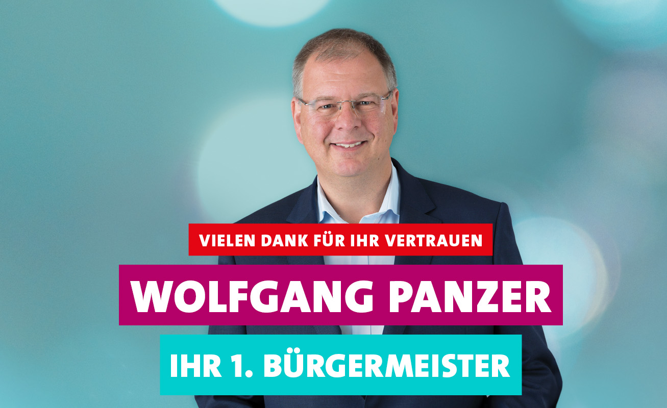Wolfgang Panzer - Ihr 1. Bürgermeister